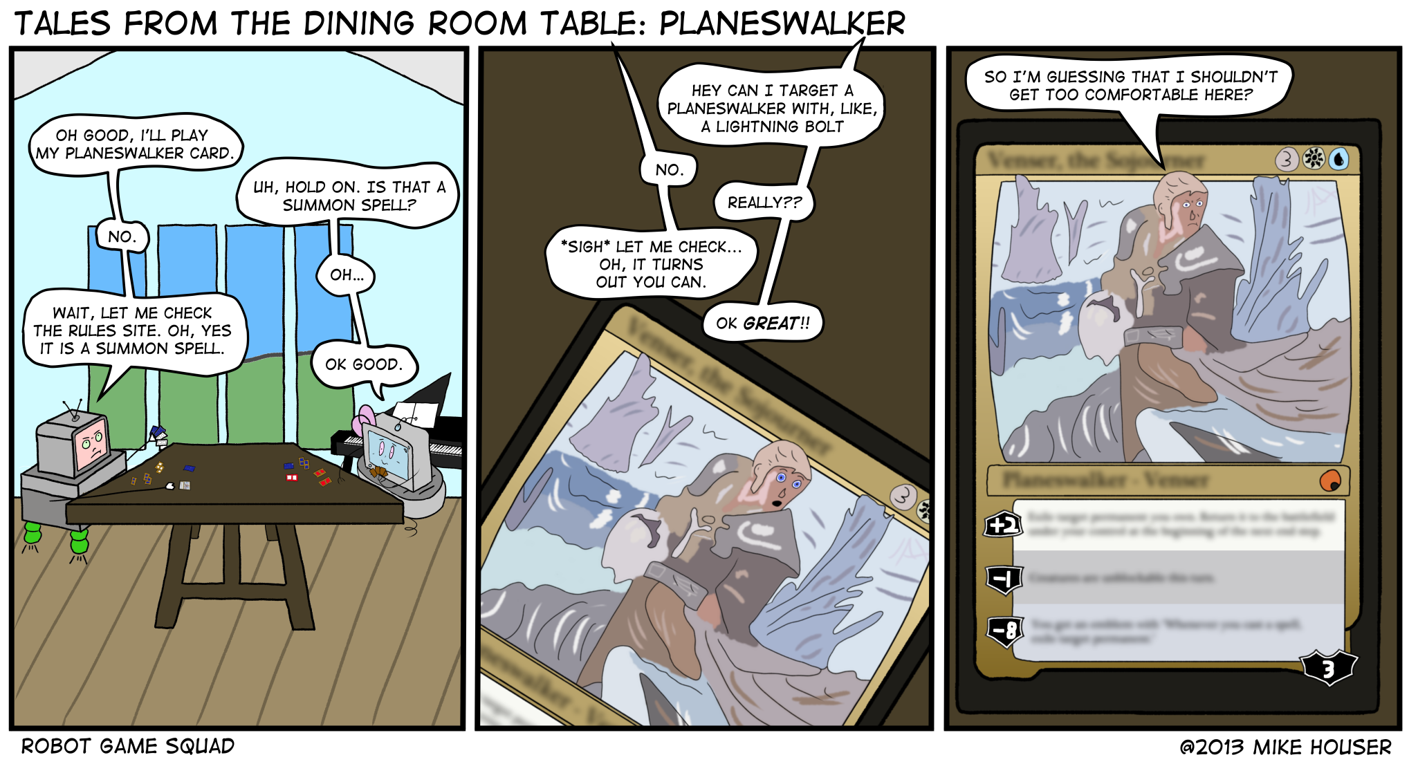 Tales from the Dining Room Table: Planeswalker